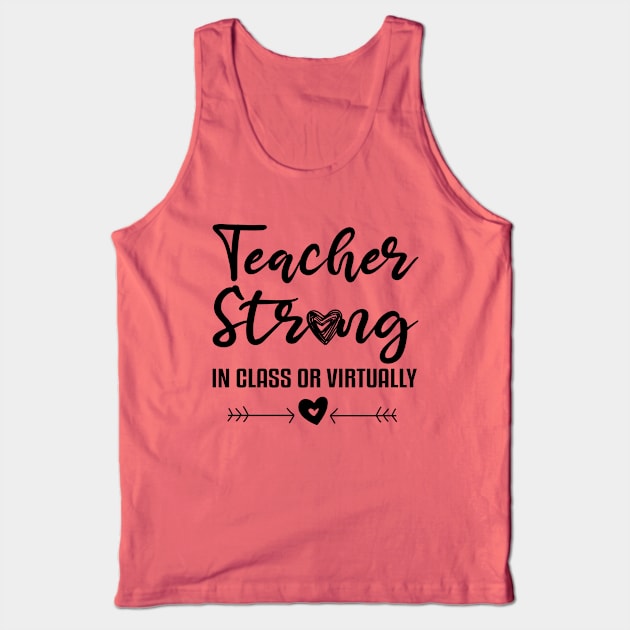 Teacher Strong Tank Top by SKHR-M STORE